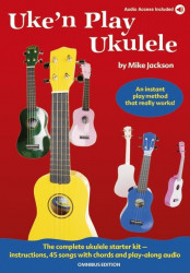 Uke'n Play Ukulele Omnibus Edition (akordy, texty písní) (+audio)