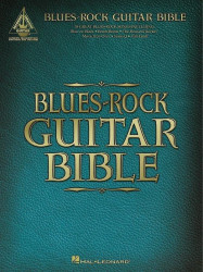 Blues-Rock Guitar Bible (noty, tabulatury na kytaru)