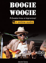 Boogie woogie - Průvodce hrou a improvizací (+audio)