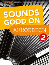 Sounds Good On Akkordeon 2 (noty na akordeon)