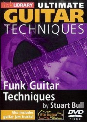 Lick Library: Ultimate Guitar Techniques - Funk Techniques (video škola hry na kytaru)