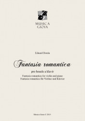 Eduard Douša: Fantasia romantica pro housle a klavír