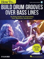 How to Build Drum Grooves Over Bass Lines (noty na bicí) (+audio)