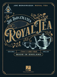 Joe Bonamassa: Royal Tea (noty, tabulatury na kytaru)