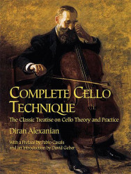 Diran Alexanian: Complete Cello Technique (noty na violoncello)
