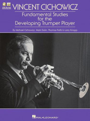 Vincent Cichowicz: Fundamental Studies for the Developing Trumpet Player (noty na trubku) (+audio & video)
