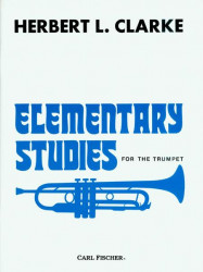 Herbert L. Clarke: Elementary Studies For Trumpet (noty na trubku)