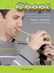 Frank T. Williams: Chops - Ultimate Guide to Building Tone, Technique & Flexibility (noty na trubku)