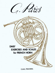 Gabriel Parés: Daily Exercises and Scales for French Horn (noty na lesní roh)