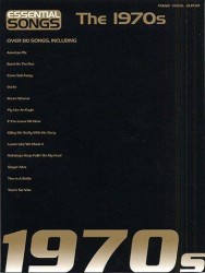 Essential Songs: The 1970s (noty, akordy, texty, klavír, kytara, zpěv)