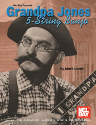 Grandpa Jones 5-String Banjo (akordy na banjo, texty písní)