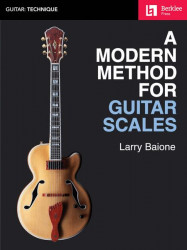 Larry Baione: A Modern Method for Guitar Scales (noty, tabulatury na kytaru)