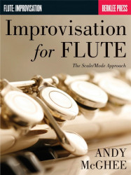 Improvisation for Flute: The Scale/Mode Approach (noty na příčnou flétnu)