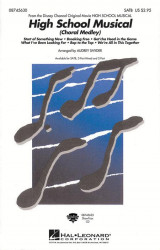 High School Musical Choral Medley (noty na sborový zpěv, SATB) - SADA 5 ks