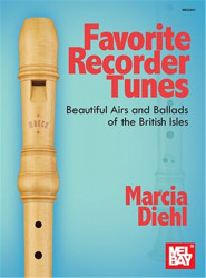 Favorite Recorder Tunes: Beautiful Airs and Ballads of the British Isles (noty na zobcovou flétnu)