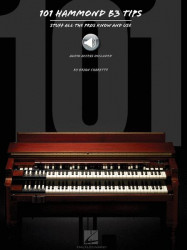 101 Hammond B-3 Tips - Stuff All the Pros Know and Use (noty na varhany) (+audio)