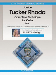 Janice Tucker Rhoda: Complete Technique for Cello 1 (noty na violoncello)