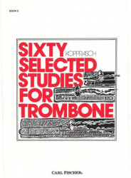 Georg Kopprasch: 60 Selected Studies for Trombone 2 (noty na pozoun)