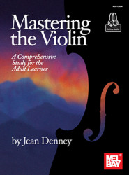 Mastering the Violin: A Comprehensive Study for the Adult Learner (noty na housle) (+audio)