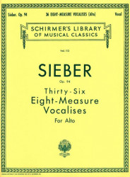 F. Sieber: 36 Eight-Measure Vocalises, Op. 94 - Alto (noty na zpěv, klavír)