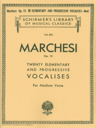 Salvatore Marchesi: 20 Elementary and Progressive Vocalises, Op. 15 - Medium Voice (noty na zpěv, klavír)