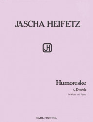 Antonín Dvořák, Jascha Heifet: Humoreska (noty na housle, klavír)