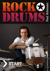 Paul Schenzer: Rock drums - START - Univerzální základy hry na bicí