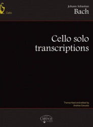 Johann Sebastian Bach: Cello Solo Transcriptions (noty na violoncello)