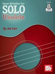 Great Melodies For Solo Ukulele (noty, tabulatury na ukulele) (+audio)
