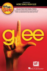Let's All Sing... More Songs from Glee - Unison (noty na sborový zpěv)