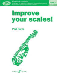 Paul Harris: Improve your scales! Violin Grade 2 - New Edition (noty na housle)