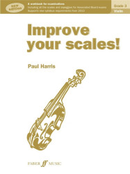 Paul Harris: Improve your scales! Violin Grade 3 - New Edition (noty na housle)