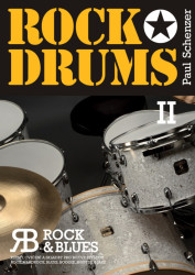 Paul Schenzer: Rock drums 2 - Rock & Blues