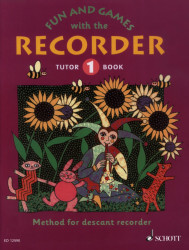 Fun and Games with the Recorder Tutor Book 1 (noty na zobcovou flétnu)