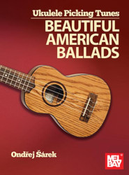 Ondřej Šárek: Ukulele Picking Tunes - Beautiful American Ballads (noty, tabulatury)