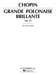 Frédéric Chopin: Grande Polonaise Brillante Op.22 (noty na klavír)