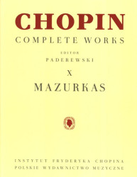 Frédéric Chopin: Complete Works X: Mazurkas (noty na klavír)