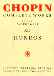 Frédéric Chopin: Complete Works XII: Rondos (noty na klavír)