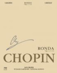 Frédéric Chopin: National Edition - Rondos Opp 1, 5, 16 (noty na čtyřruční klavír)