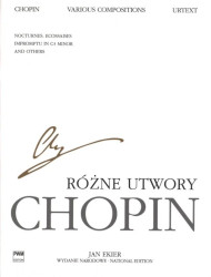 Frédéric Chopin: National Edition Series B Volume 29 - Various Compositions (noty na klavír)
