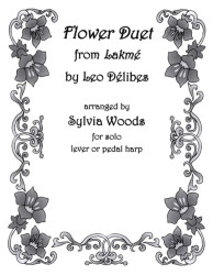 Leo Delibes: Flower Duet From Lakeme (noty na harfu)