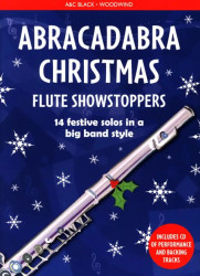 Abracadabra Christmas Showstoppers (noty na příčnou flétnu)(+audio)