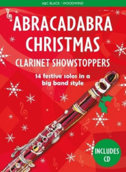 Abracadabra Christmas Showstoppers (noty na klarinet)(+audio)