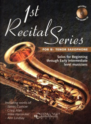 1st Recital Series for Bb Tenor Saxophone (noty na tenorsaxofon)(+audio)