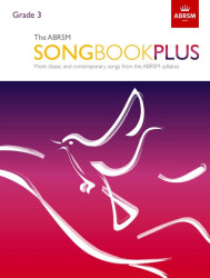The ABRSM Songbook Plus Grade 3 (noty na klavír, zpěv)