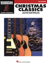 Essential Elements Guitar Ensembles: Christmas Classics (noty pro kytarový soubor)