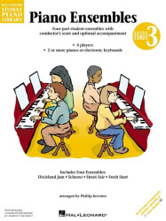 Hal Leonard Student Piano Library: Piano Ensembles Level 3 (noty na osmiruční klavír)