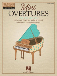 Mini Overtures: 16 Familiar Tunes for the Young Pianist (noty na klavír)