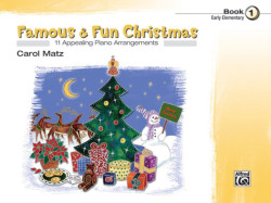 Carol Matz: Famous & Fun Christmas, Book 1 (noty na klavír)