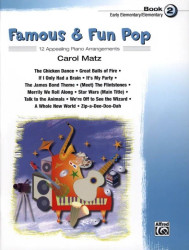 Carol Matz: Famous & Fun Pop 2  (noty na klavír)
